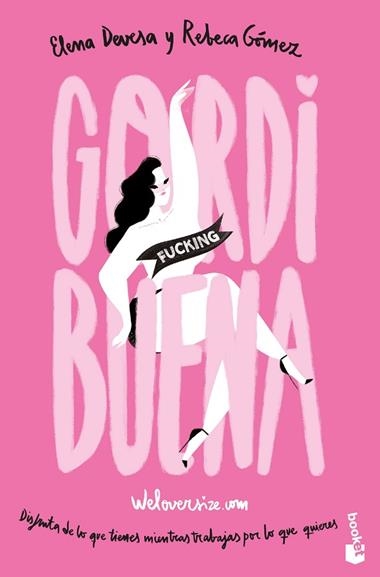 GORDI FUCKING BUENA | 9788499986128 | ELENA DEVESA & REBECA GOMEZ