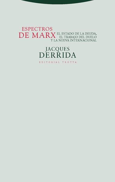 ESPECTROS DE MARX | 9788481640649 | DERRIDA, JACQUES