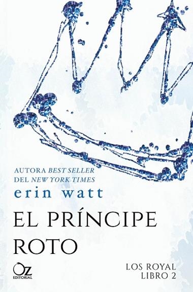 LOS ROYAL 2 EL PRINCIPE ROTO | 9788416224494 | ERIN WATT