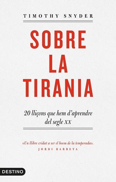 SOBRE LA TIRANIA | 9788497102681 | TIMOTHY SNYDER