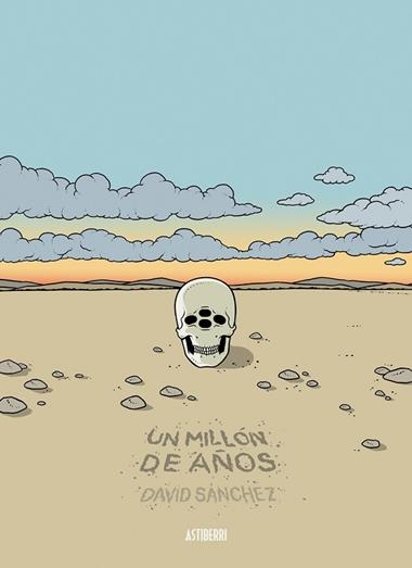 UN MILLON DE AÑOS | 9788416880119 | DAVID SANCHEZ