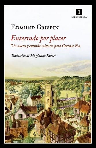 ENTERRADO POR PLACER | 9788416542895 | EDMUND CRISPIN