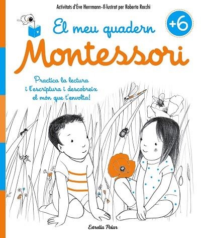 EL MEU QUADERN MONTESSORI +6 | 9788491371755 | EVE HERRMANN & ROBERTA ROCCHI