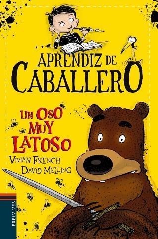 Un oso muy latoso | 9788414006368 | VIVIAN FRENCH & DAVID MELLING