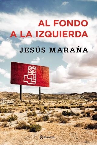 AL FONDO A LA IZQUIERDA | 9788408147480 | JESUS MARAÑA