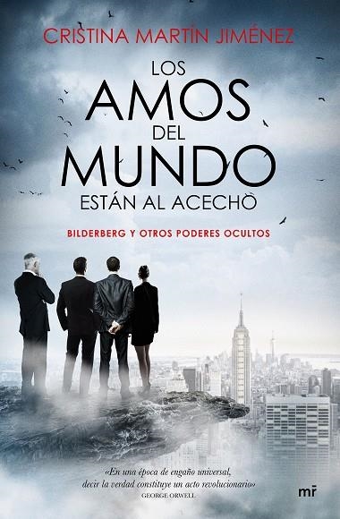 LOS AMOS DEL MUNDO ESTAN AL ACECHO | 9788499985978 | CRISTINA MARTIN JIMENEZ