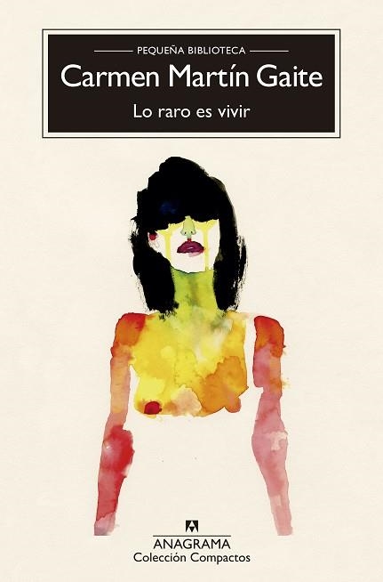 LO RARO ES VIVIR | 9788433978233 | CARMEN MARTIN GAITE