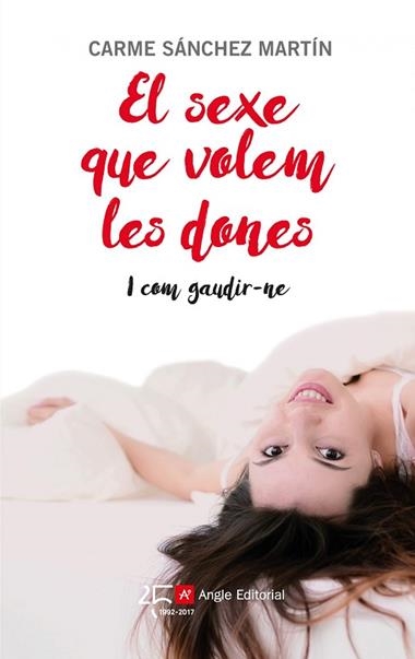 EL SEXE QUE VOLEM LES DONES | 9788415307631 | CARME SANCHEZ MARTIN
