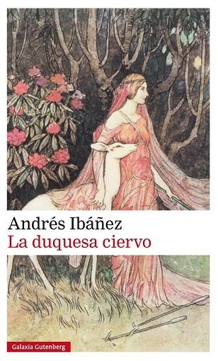 LA DUQUESA CIERVO | 9788481095760 | ANDRÉS IBAÑEZ