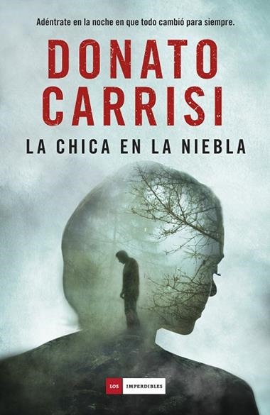 LA CHICA EN LA NIEBLA | 9788416634583 | DONATO CARRISI