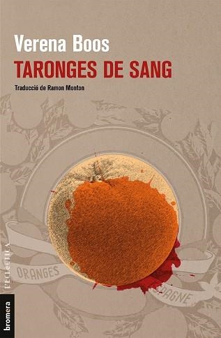 TARONGES DE SANG | 9788490267448 | VERENA BOOS