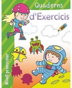 QUADERNS D'EXERCICIS NIVELL PREESCOLAR | 9788490943656 | AA.VV.