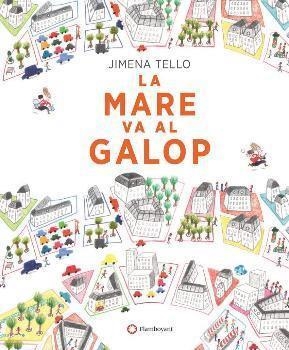 LA MARE VA AL GALOP | 9788494648618 | JIMENA TELLO