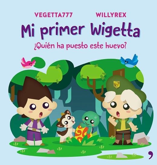 MI PRIMER WIGETTA QUIEN HA PUESTO ESTE HUEVO | 9788499986098 | VEGETTA777 & WILLYREX