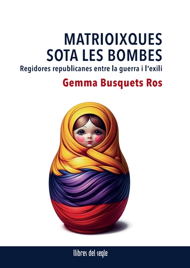 MATRIOIXQUES SOTA LES BOMBES | 9788481280661 | GEMMA BUSQUETS ROS