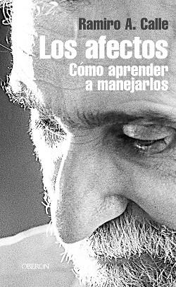 LOS AFECTOS | 9788420743844 | RAMIRO CALLE A.