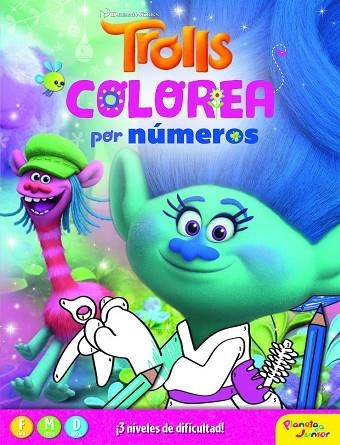 TROLLS COLOREA POR NUMEROS | 9788408172390 | DREAMWORKS