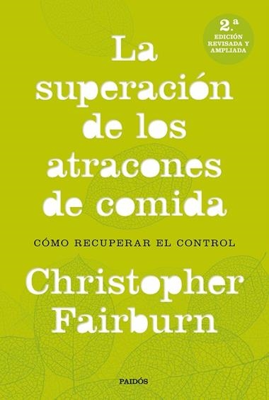 LA SUPERACION DE LOS ATRACONES DE COMIDA | 9788449333521 | CHRISTOPHER FAIRBURN