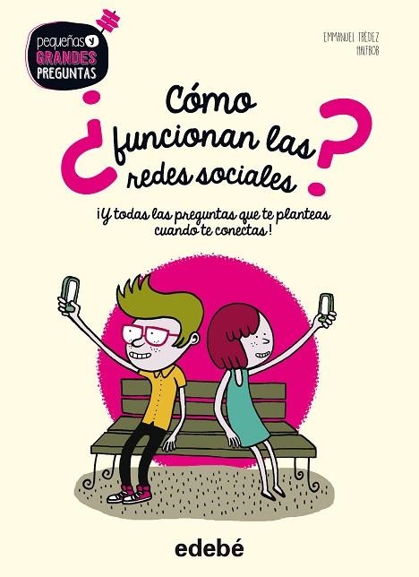 COMO FUNCIONAN LAS REDES SOCIALES? | 9788468331713 | EMMANUEL TREDEZ