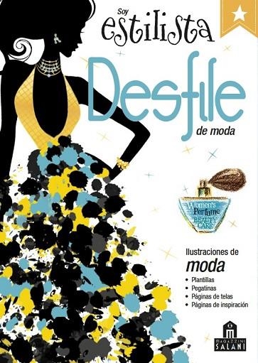 SOY ESTILISTA DESFILE DE MODA | 9788893670777 | AA VV