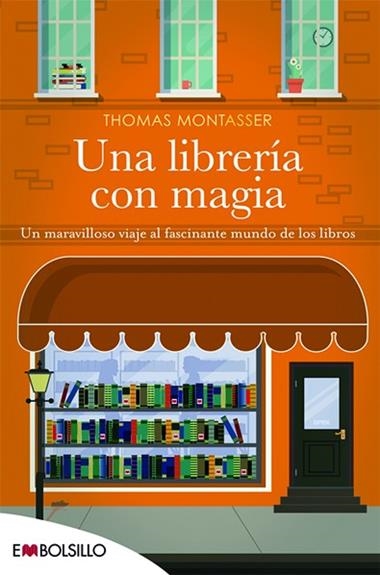 UNA LIBRERIA CON MAGIA | 9788416087259 | THOMAS MONTASSER