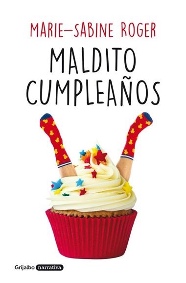 MALDITO CUMPLEAÑOS | 9788425355318 | MARIE SABINE ROGER