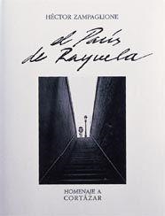 EL PARIS DE RAYUELA | 9788477824312 | ZAMPAGLIONE, HECTOR