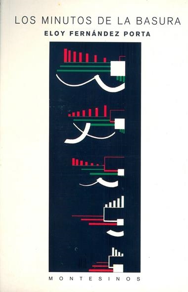 LOS MINUTOS DE LA BASURA | 9788489354371 | FERNANDEZ PORTA, E.