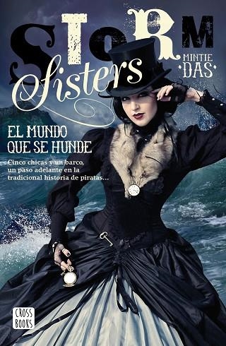 STORM SISTERS 1 EL MUNDO QUE SE HUNDE | 9788408173533 | MINTIE DAS
