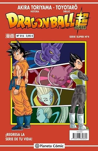 DRAGON BALL SUPER SERIE ROJA 215 | 9788416889860 | AKIRA TORIYAMA & TOYOTARO