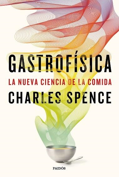 GASTROFISICA | 9788449333545 | CHARLES SPENCE