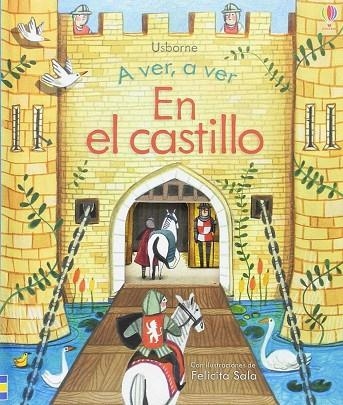 A VER A VER EN EL CASTILLO | 9781474935692 | ANNA MILBOURNE