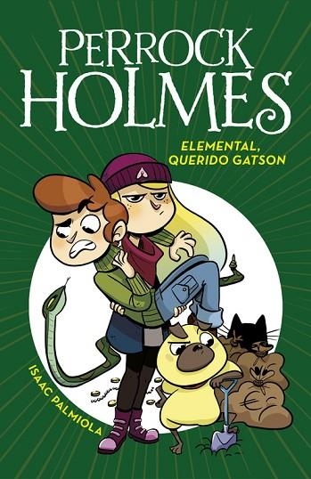 PERROCK HOLMES 03 ELEMENTAL QUERIDO GATSON | 9788490437605 | ISAAC PALMIOLA