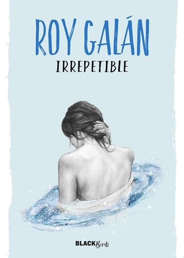 IRREPETIBLE | 9788420484617 | ROY GALAN