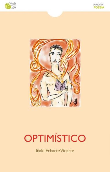 OPTIMÍSTICO | 9788415700845 | IÑAKI ECHARTE