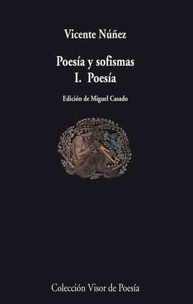 POESÍA Y SOFISMAS | 9788498957099 | VICENTE NUÑEZ