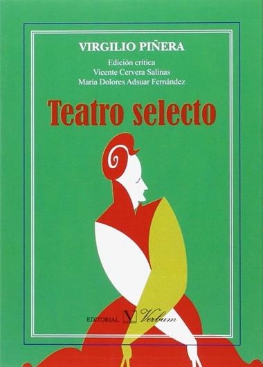 TEATRO SELECTO | 9788490741887 | VIRGILIO PIÑERA