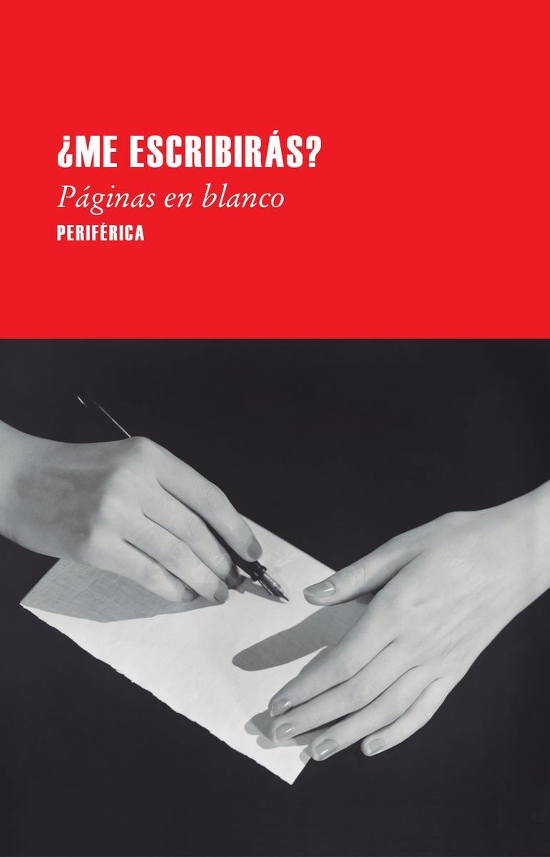 ME ESCRIBIRAS | 9788416291502 | AAVV