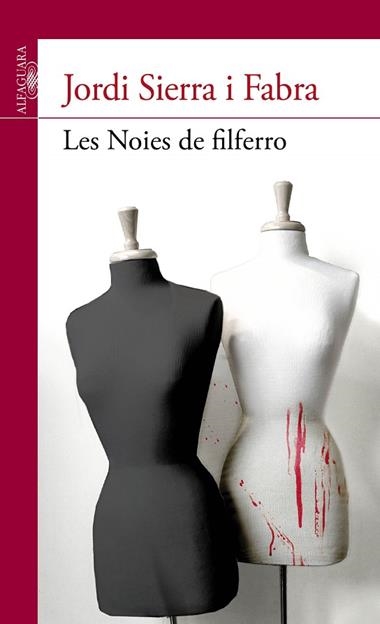 LES NOIES DE FILFERRO | 9788415435747 | JORDI SIERRA I FABRA
