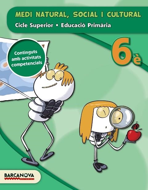 MEDI NATURAL SOCIAL I CULTURAL CS EDUCACIO PRIMARIA 6 | 9788448935412 | VVAA