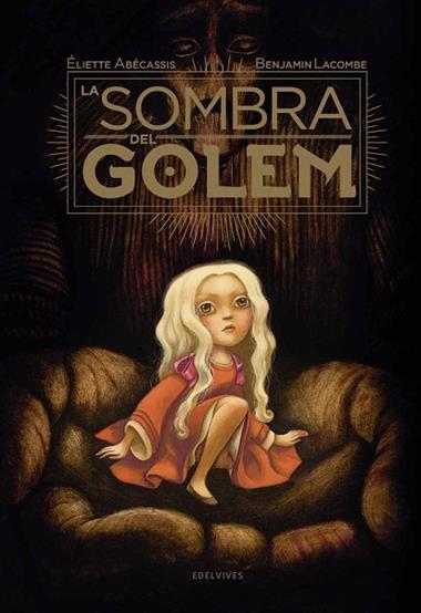 LA SOMBRA DEL GOLEM | 9788414005927 | ELIETTE ABECASSIS