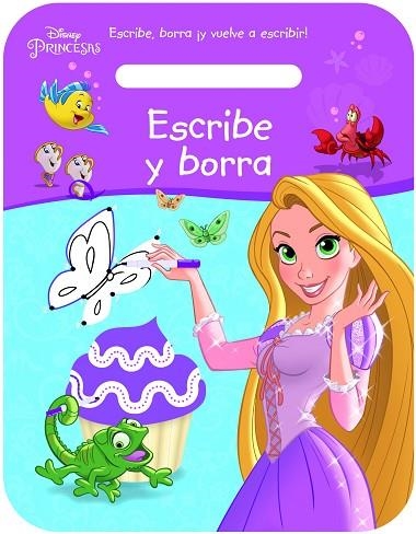 PRINCESAS ESCRIBE Y BORRA | 9788499518558 | DISNEY