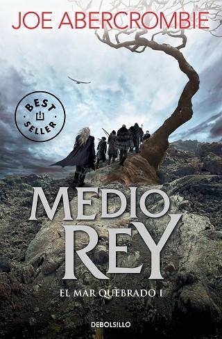 EL MAR QUEBRADO 01 MEDIO REY | 9788466341165 | JOE ABERCROMBIE
