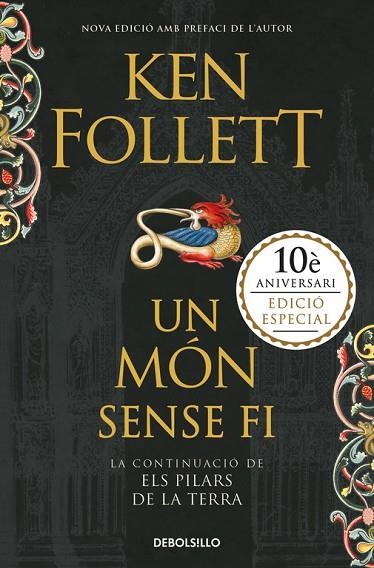 ELS PILARS DE LA TERRA 02 UN MON SENSE FI | 9788466342117 | KEN FOLLETT