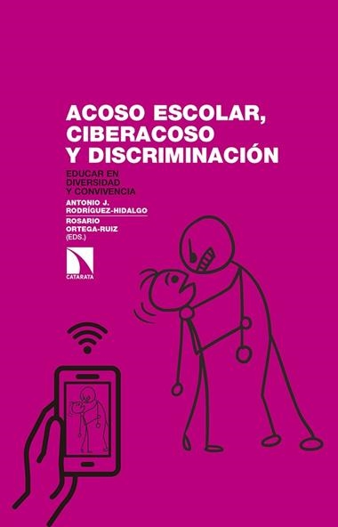 ACOSO ESCOLAR CIBERACOSO Y DISCRIMINACION | 9788490972441 | ANTONIO J. RODRIGUEZ HIDALGO & ROSARIO ORTEGA RUIZ