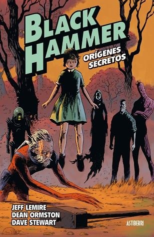 BLACK HAMMER 01 LOS ORIGENES | 9788416880218 | JEFF LEMIRE & DEAN ORMSTON & DAVE STEWART