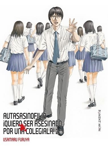 AUTOASESINOFILIA 2 QUIERO SER ASESINADO POR UNA COLEGIALA | 9781912097067 | USAMARU FURUYA