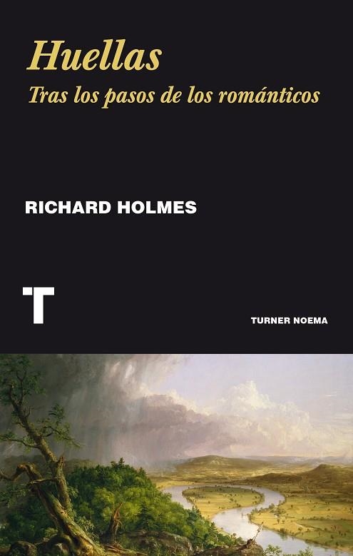 HUELLAS | 9788416714087 | RICHARD HOLMES