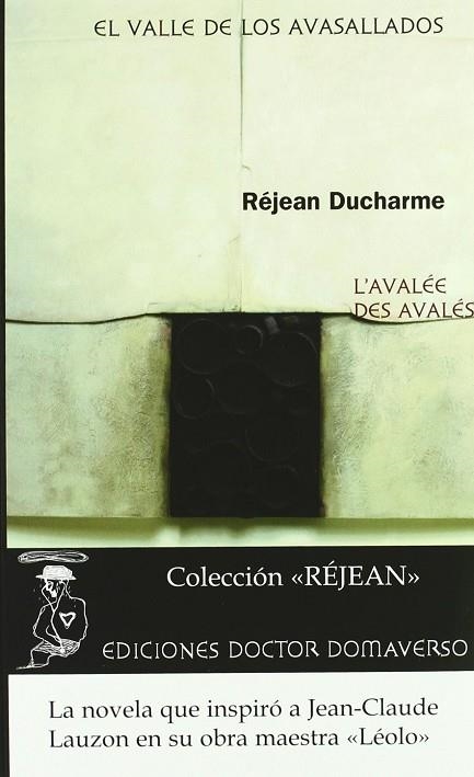 EL VALLE DE LOS AVASALLADOS | 9788461335862 | REJEAN DUCHARME