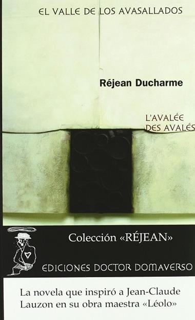 EL VALLE DE LOS AVASALLADOS | 9788461335862 | REJEAN DUCHARME